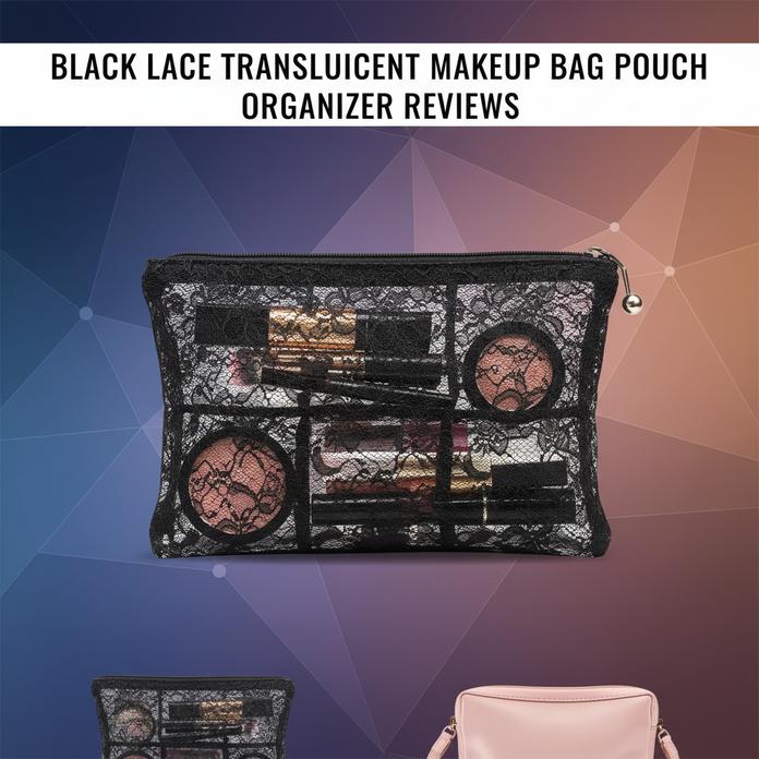 10 Best Black Lace Translucent Makeup Bag Pouch Organizers For 2026 Reviewed 2